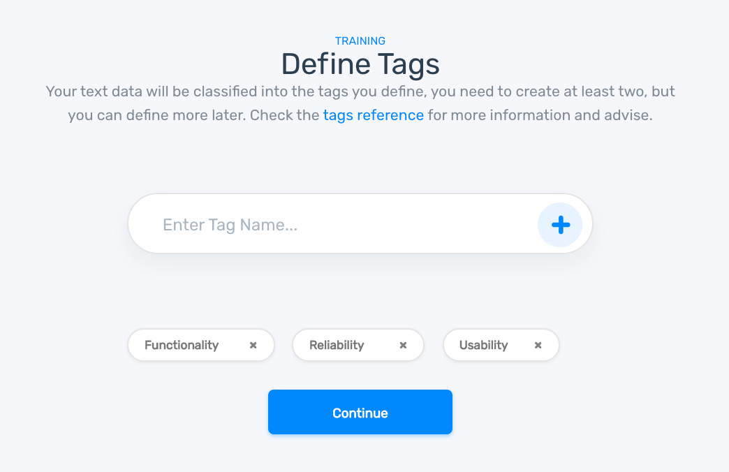 Defining tags for the topic classification model: Reliability, Usability, Functionality.