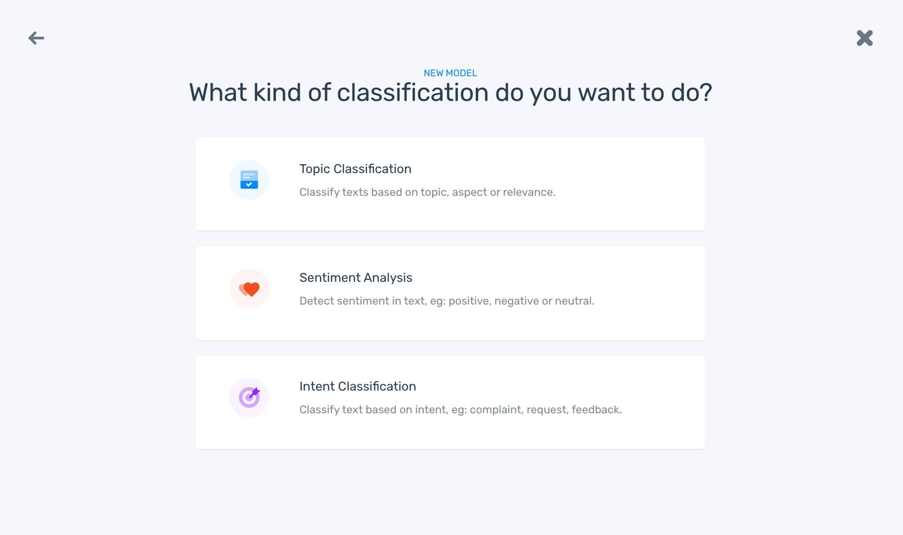 MonkeyLearn's model builder: choose a from sentiment analysis, topic classification, and intent classification